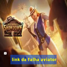 link da falha aviator